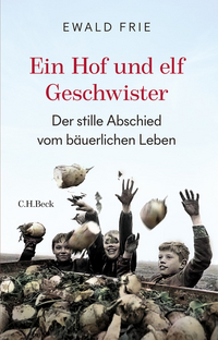 Buchcover Ewald Frie: Ein Hof und elf Geschwister