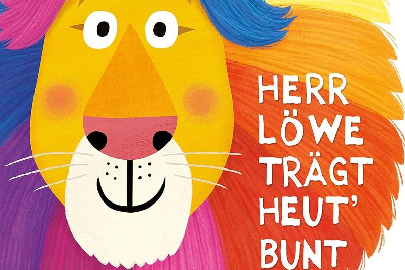 Titelbild des Bilderbuchs Herr Löwe trägt heute bunt