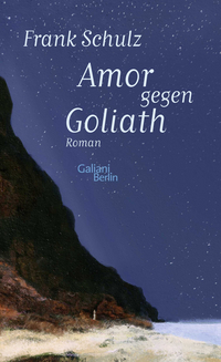Buchcover Schulz Amor gegen Goliath Buchcover Schulz Amor gegen Goliath