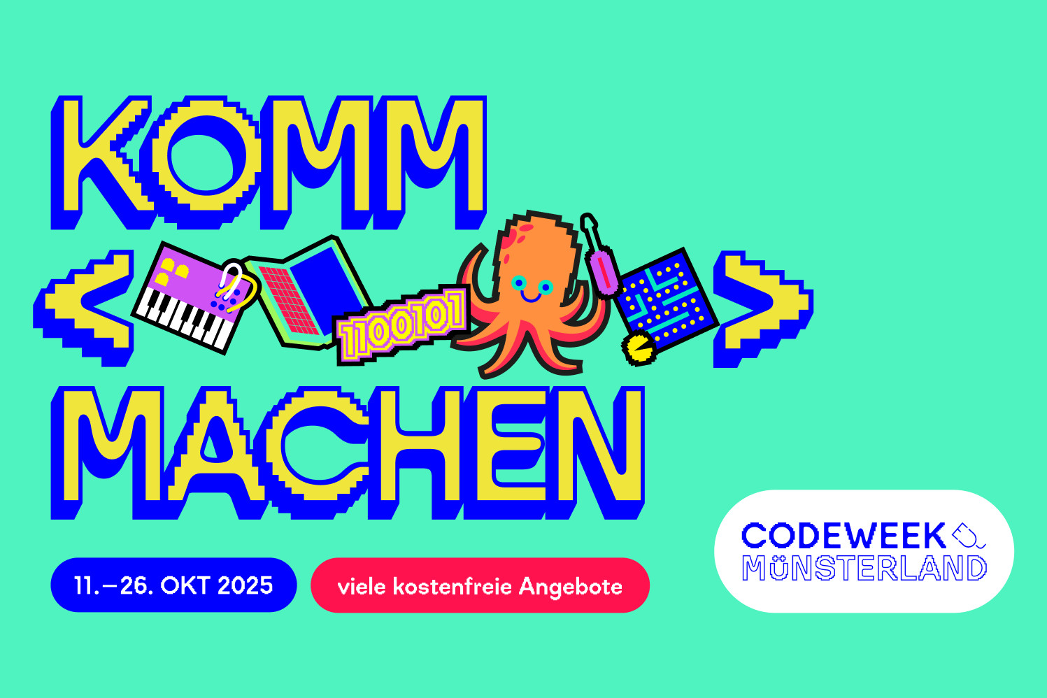 Der Schriftzug Komm machen zur Codeweek Münsterland 2025