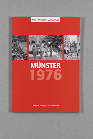 Das Buchcover der Ausstellung "Vor 50 Jahren. Münster 1976"