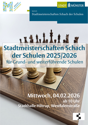 Plakat für die Schach-Stadtmeisterschaften der Münsteraner Schulen in der Stadthalle Hiltrup zeigt ein Schachbrett.