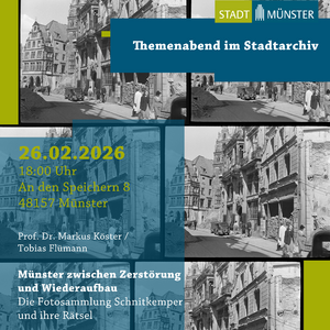 Veranstaltungsplakat mit Hinweis auf den Themenabend am 26.2.2026 im Stadtarchiv