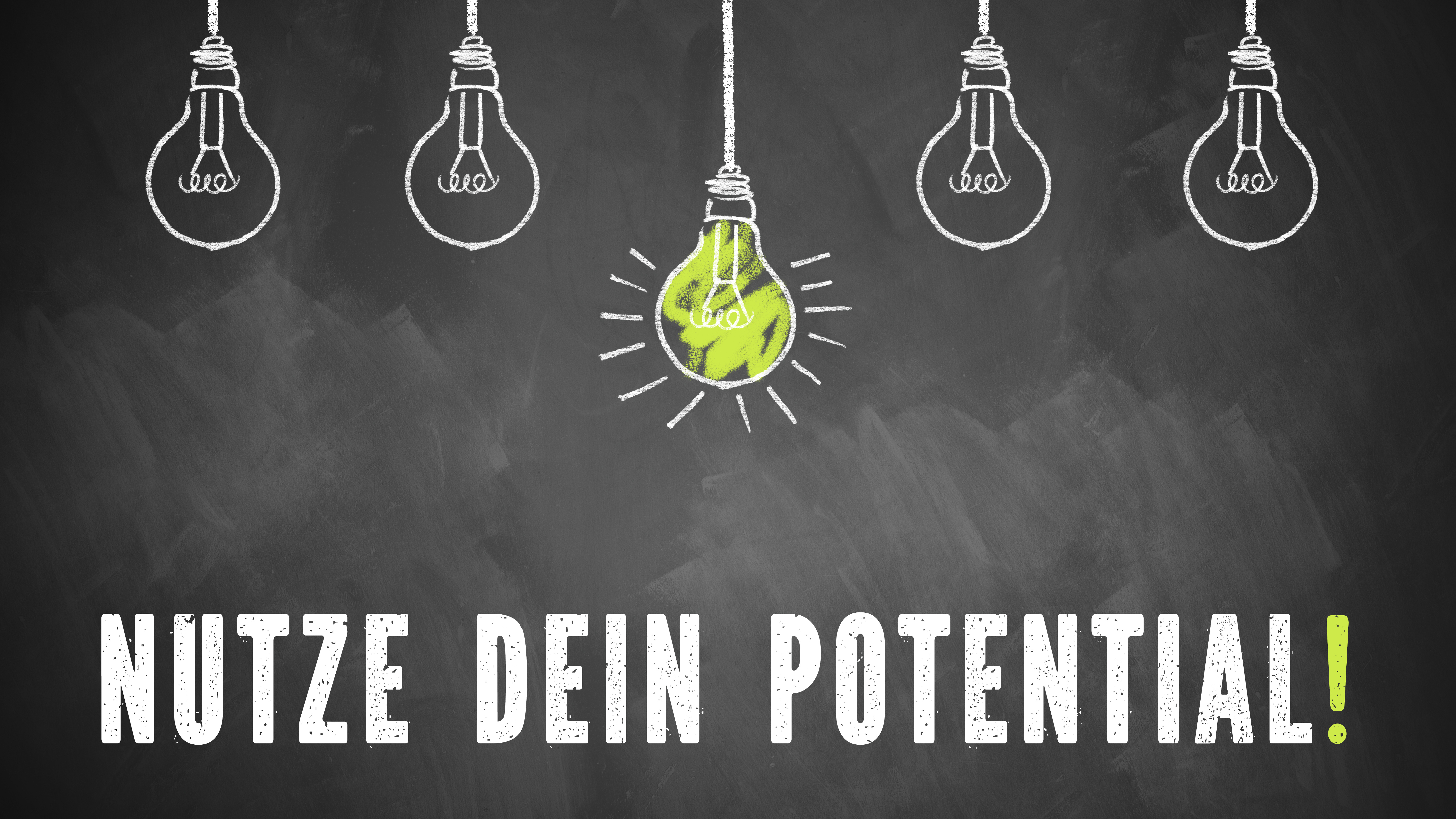 Foto mit Glübirnen und Schriftzug "Nutze dein Potential!"