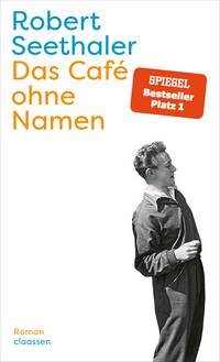 Buchcover R. Seethaler, Das Café ohne Namen Buchcover R. Seethaler, Das Café ohne Namen