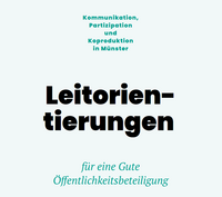 Leitorientierungen für Gute Öffentlichkeitsbeteiligung