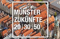 Münster Zukünfte 20 | 30 | 50 Illustration: Schrägluftbild des Prinzipalmarkts, davor der Schriftzug "Münster Zukünft 20 | 30 | 50"