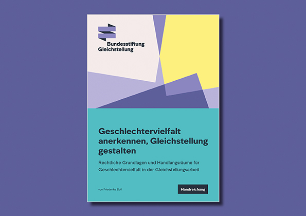 Titelblatt der Broschüre "Geschlechtervielfalt anerkennen, Gleichstellung gestalten"
