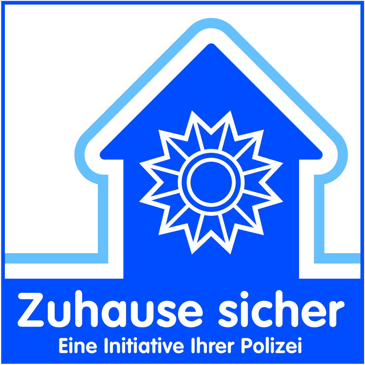 Zuhause sicher. Eine Initiative ihrer Polizei