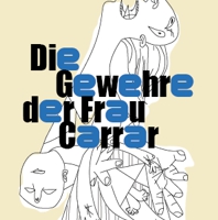 Plakat "Die Gewehre der Frau Carrar"