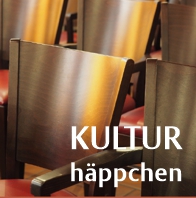 Die neue Reihe: KULTURhäppchen Leere Stühle und der Schriftzug Kulturhäppchen
