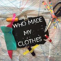 Abbildung eines Schildes mit der Aufschrift "Who made my clothes"