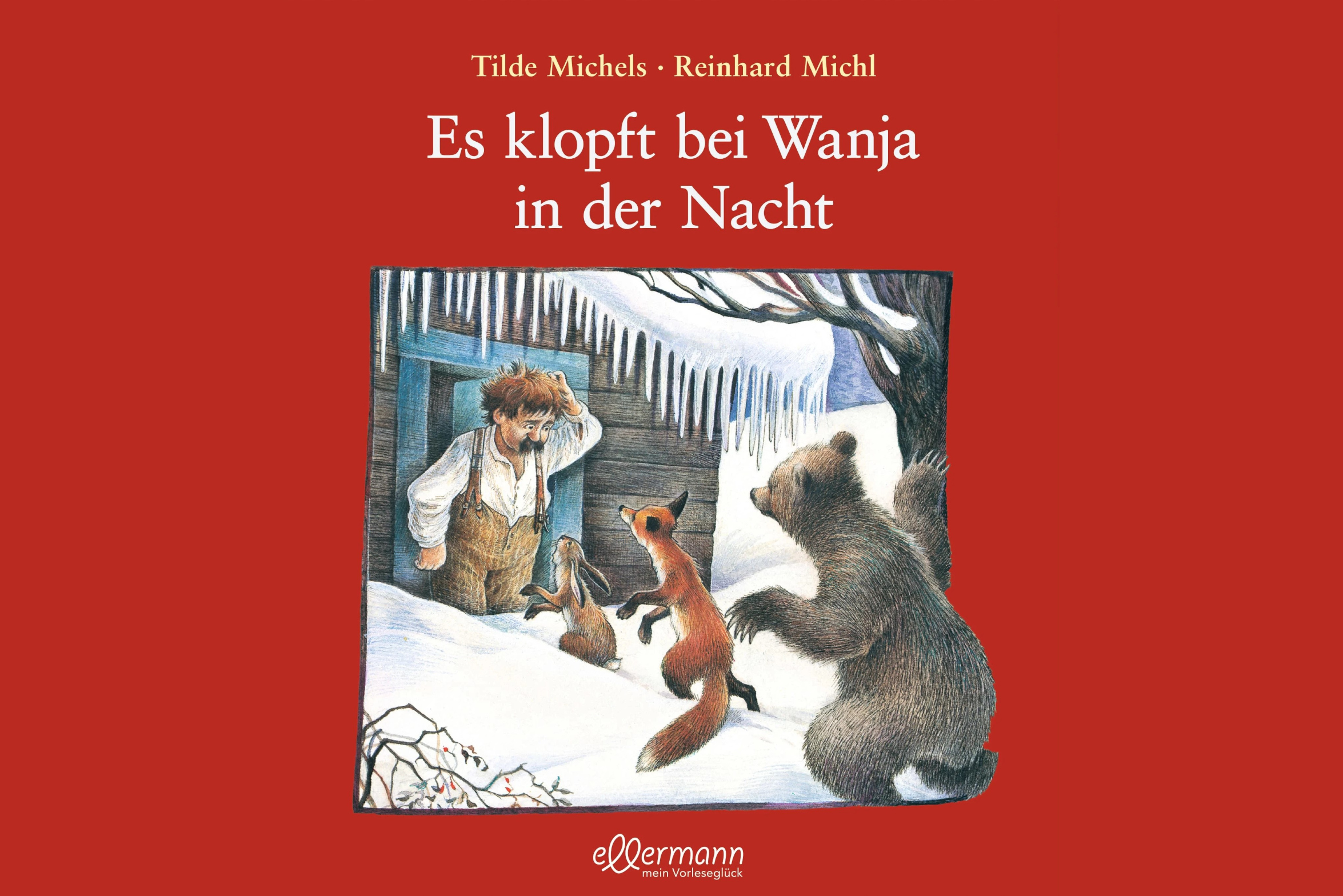 Buchcover "Es klopft bei Wanja in der Nacht" von Tilde Michels und Reinhard Michl