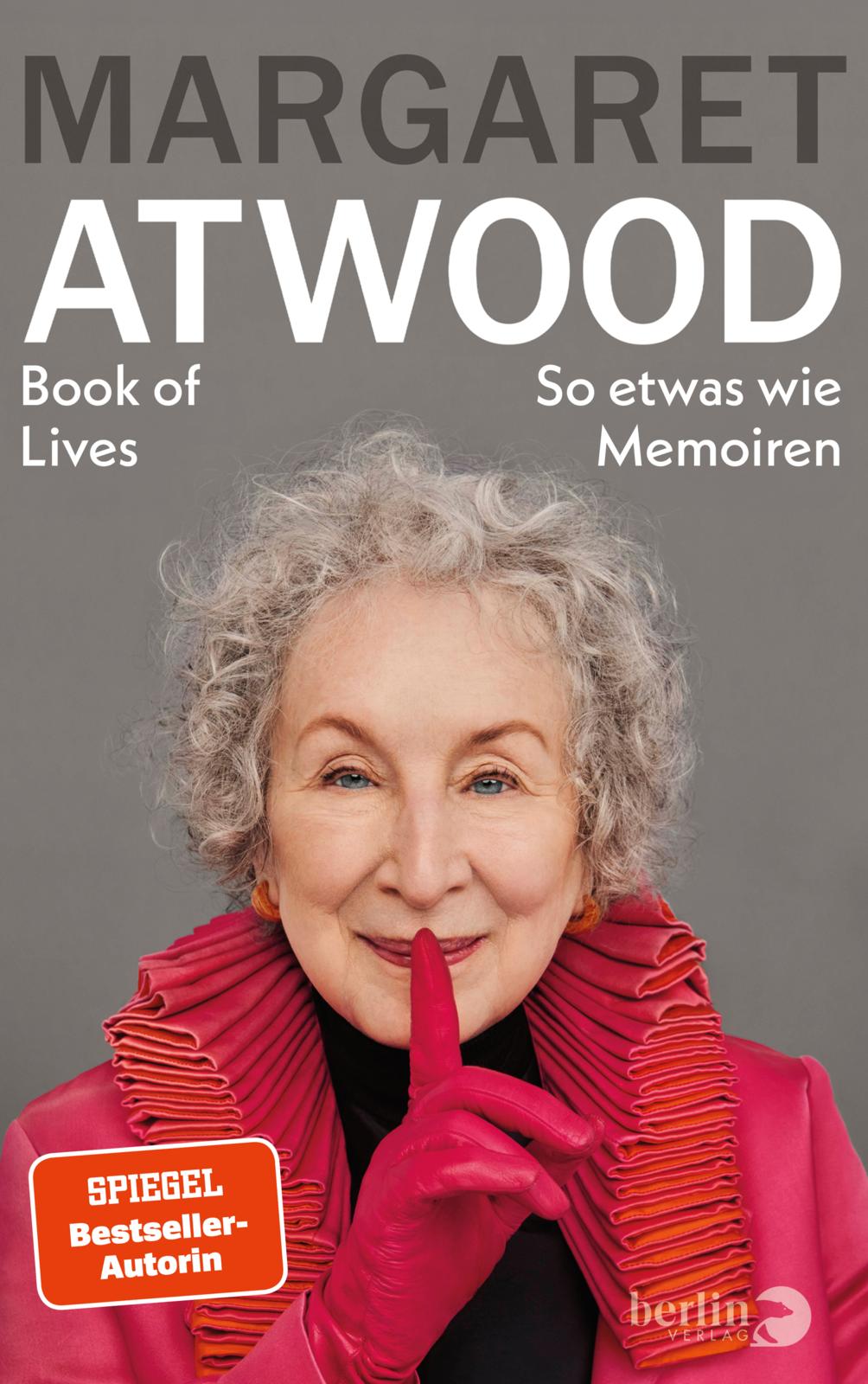 Buchcover Margaret Atwood, Book of Lives – So etwas wie Memoiren