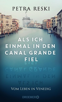 Buchcover: Als ich einmal in den Canal Grande fiel
