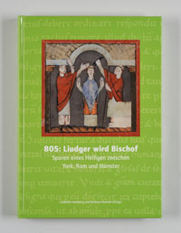Katalog 805: Liudger wird Bischof