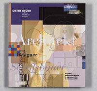 Titelblatt des Kataloges Dieter Sieger. Architekt Schiffsbauer Designer.