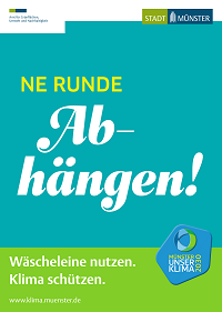 Plakatmotiv der Mitmachkampagne "Unser Klima 2030": "Einfach mal 'ne Runde abhängen. Wäscheleine nutzen. Klima schützen."