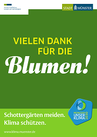 Das neue Motiv der Mitmachkampagne "Unser Klima 2030": "Vielen Dank für die Blumen! Schottergärten meiden. Klima schützen."