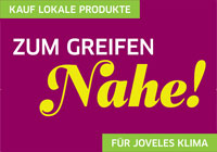 Zum Greifen nahe: Lokale Produkte kaufen, das Klima schützen. Grafik mit Aufschrift 'Kauf lokale Produkte - Zum Greifen nahe - Für joveles Klima'