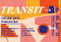 Bunte Collage mit Schriftzug 'TRANSIT 16.-18. Juli'