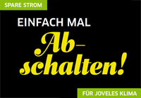Grafik mit Aufschrift 'Spare Strom - Einfach mal abschalten - Für joveles Klima'