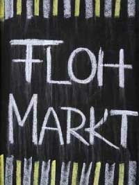 Flohmarkt-Tafel Kreide, Flohmarkt